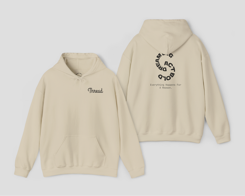 Cream Thread Classic Soft Unisex Hoodie with kangaroo pocket and inspirational text on the back.